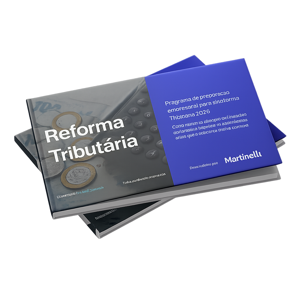 <b> Baixe o e-book completo da Martinelli </b>

A Reforma Tributária impõe mudanças estruturais que impactam diretamente operações, precificação, contratos, cadeia de suprimentos e competitividade. Neste e-book, a Martinelli reúne uma análise técnica e estratégica sobre os principais impactos do novo modelo tributário, ajudando empresas a compreender riscos, identificar oportunidades e se preparar com mais segurança para essa transição.